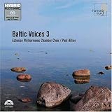 Baltic Voices 3 [Hybrid SACD]