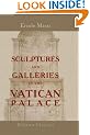 Sculptures and Galleries in the Vatican Palace