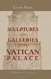 Review BookSurge Publishing  / Sculptures and Galleries in the Vatican Palace