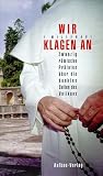 Wir klagen an - Millenari