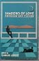 Shadows Of Love