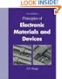 Principles of Electronic Materials and Devices with CD-ROM