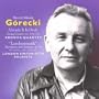 Henryk Mikolaj G�recki: Already It Is Dusk (String Quartet No. 1, Op. 62) (1988) / "Lerchenmusik" Recitatives & Ariosos, Op. 53, for Clarinet, Cello & Piano (1984) - Kronos Quartet / London Sinfonietta Soloists