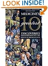 Medicine's 10 Greatest Discoveries (Yale Nota Bene)