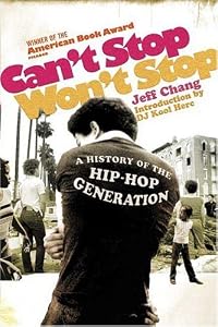 Cover of "Can't Stop Won't Stop: A Histor...