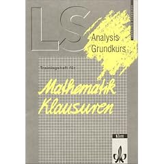 Lambacher-Schweizer, Trainingshefte für Mathematik-Klausuren, Analysis Grundkurs (Taschenbuch)