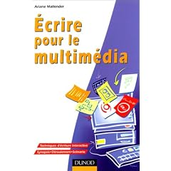 Ecrire pour le multimedia