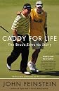 Caddy for Life