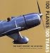 Search : 100 Planes 100 Years: The First Century of Aviation