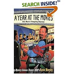 A Year at the Movies: One Man's Filmgoing Odyssey
