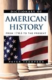 Dictionary of American History: From 1763 to the Present (Facts on File Library of American History)