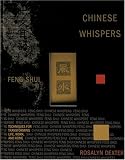 Chinese Whispers Feng Shui: Techniques for Transforming Life, Work, and Home