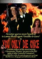 You Only Die Once (A James Bond Spoof) Special Edition Director's Cut