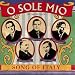 O Sole Mio-O Sole Mio