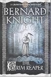 The Grim Reaper (A Crowner John Mystery)