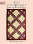 Irish Chain Quilts: Single, Double and Triple (Dover Quilting)