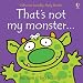That's Not My Monster