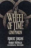 The Wheel of time companion : the people, places and history of the bestselling series