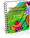 How to Create a Great Lawn - lawn care tips on seed and turf, types of grass, preparation, mowing, feeding, watering, weeding, edging, and more