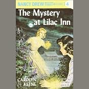 The Mystery at Lilac Inn: Nancy Drew Mystery Stories 4 | [Carolyn Keene]