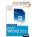 Microsoft Word 2010 - Das Handbuch