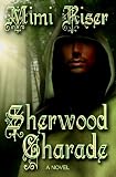 Sherwood Charade