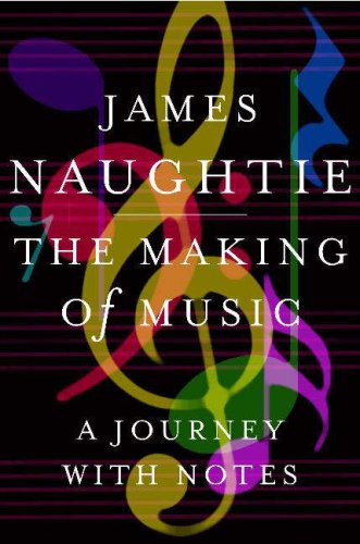 The Making of Music: A Journey with Notes