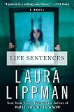 Life Sentences: A Novel