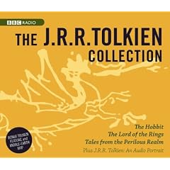 The J. R. R. Tolkien Collection (BBC Dramatization) by J. R. R. Tolkien, Brian Sibley and Full Cast