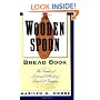 The Wooden Spoon Bread Book: The Secrets of Successful Baking