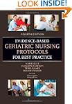 Evidence-Based Geriatric Nursing Prot...