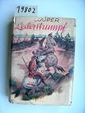 Lederstrumpf. F�r die Jugend bearbeitet von Jochen Reich.