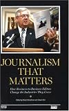 Journalism That Matters: How Business-to-Business Editors Change the Industries They Cover