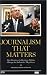 Check out Journalism That Matters: How Business-to-Business Editors Change the Industries They Cover