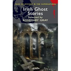 Irish Ghost Stories (Mystery & Supernatural) (Tales of Mystery & the Supernatural)
