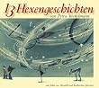 13 Hexengeschichten
