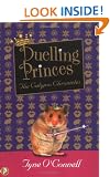 Duelling Princes (Calypso Chronicles) (Calypso Chronicles)