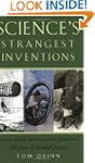 Science's Strangest Inventions: The U...