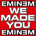 We Made You