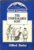 The unspeakable Scot