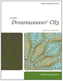 New Perspectives on Dreamweaver CS3, Comprehensive (New Perspectives (Thomson Course Technology))