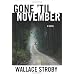Gone 'Til November