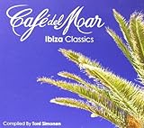 Caf Del Mar: Ibiza Classics