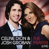 The Prayer (Live Duet With Josh Groban)