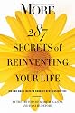 MORE Magazine 287 Secrets of Reinventing Your Life: Big and Small Ways to Embrace New Possibilities