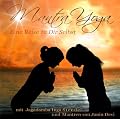 Mantra Yoga - eine Reise zu dir selbst