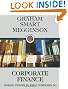 Corporate Finance: Linking Theory to What Companies Do (with Thomson ONE - Business School Edition 6-Month and Smart Finance Printed Access Card)