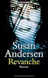 Revanche: Roman - Susan Andersen