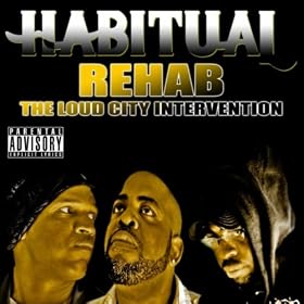 Rehab: The Loud City Intervention [Explicit]