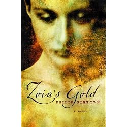 Zoia's Gold: A Novel